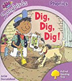 Book Oxford Reading Tree: Stage 1+: Songbirds: Dig, Dig, Dig! free