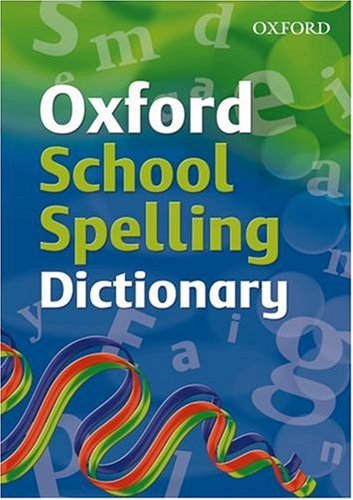Book Oxford School Spelling Dictionary free