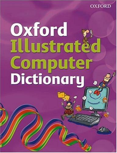 Book Oxford Illustrated Computer Dictionary free