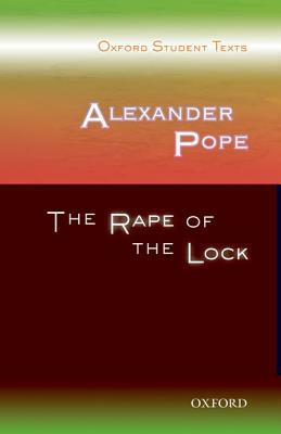 Book Alexander Pope: The Rape of the Lock: Oxford Student Texts free