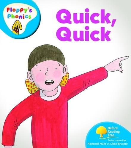 Book Oxford Reading Tree: Level 2a: Floppy's Phonics: Quick, Quick free