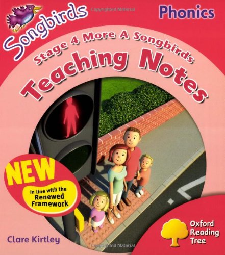 Book Oxford Reading Tree: More Stage 4: Songbirds Phonics: Teaching Notes free