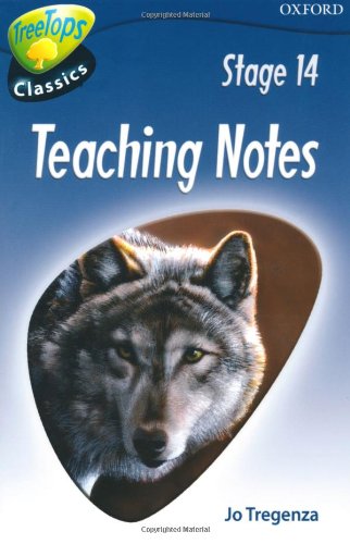 Book Oxford Reading Tree: Stage 14: TreeTops Classics: Teaching Notes free