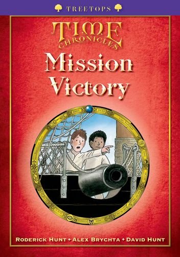 Book Oxford Reading Tree: Level 11+: Treetops Time Chronicles: Mission Victory free