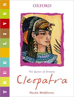 Book Cleopatra: True Lives (True Lives Series) free