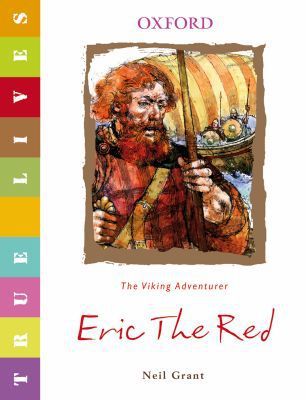 Book Eric the Red: True Lives (True Lives Series) free