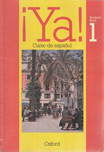 Book Ya!: Curso De Espanol: Part 1: Students' Book 1 (Pt. 1) free