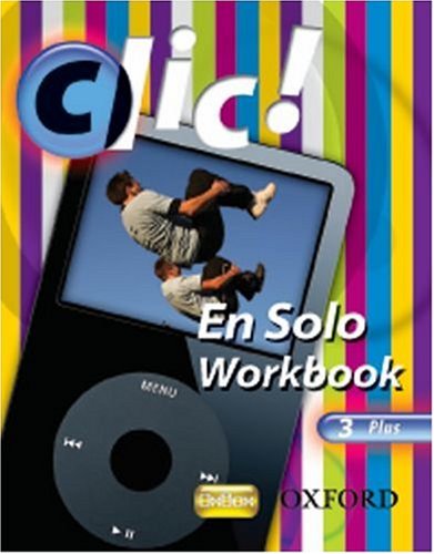 Book Clic!: 3: En Solo Workbook Pack Plus free