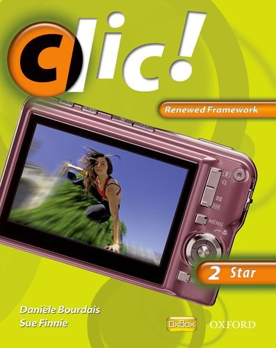 Book Clic!: Clic 2 Students' Book Star Renewed Framework Edition: Clic!: 2: Students' Book Star Renewed Framework 2 star free