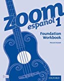 Book Zoom Espanol 1 Foundation Workbook x8 free
