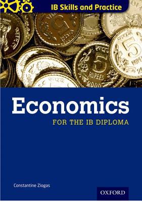 Book IB Diploma: Economics Skills and Practice (International Baccalaureate) free