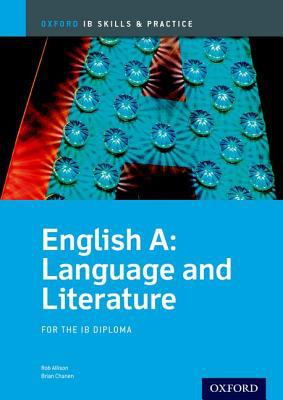 Book IB English A: Language and Literature Skills and Practice: Oxford IB Diploma Program (International Baccalaureate) free