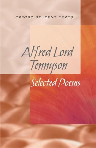 Book New Oxford Student Texts: Tennyson: Selected Poems free