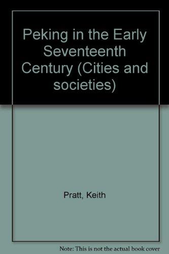 Book Peking In The Early Seventeenth Century free