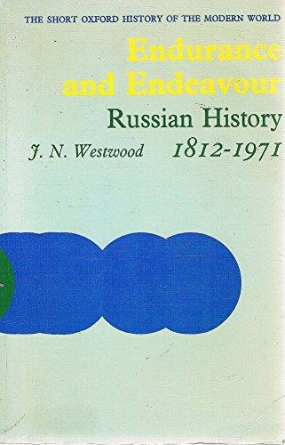 Book Endurance And Endeavour: Russian History, 1812-1971 (short Oxford History Of The Modern World) free