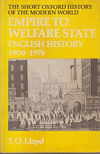 Book 'EMPIRE TO WELFARE STATE: ENGLISH HISTORY, 1906-76' free