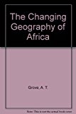 Book The Changing Geography of Africa free