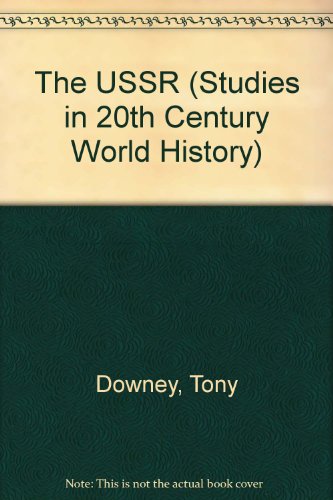 Book The U. S. S. R. (Studies in Twentieth-century World History) free