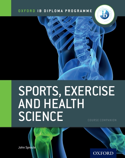 Book IB Sports, Exercise and Health Science (Oxford IB Diploma Programme) free