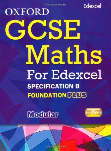 Book Oxford GCSE Maths for Edexcel: Specification B Student Book Foundation Plus (C-E) free