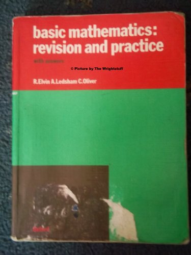 Book Basic Mathematics: Revision And Practice: W. Ans free