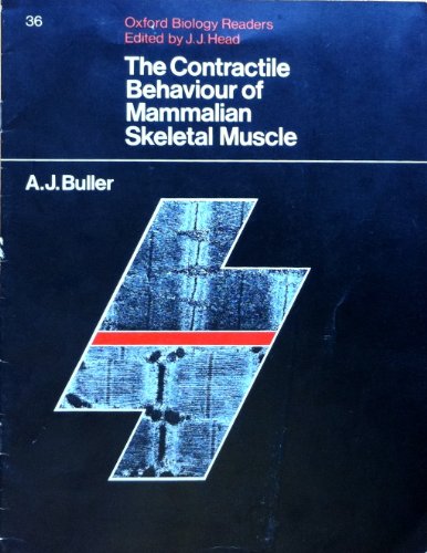 Book Contractile Behaviour Of Mammalian Skeletal Muscle (biological Readers) free