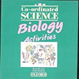 Book Co-ordinated Science: Biology: Activities Bk [may 11, 1989] Beckett, B.s. And Goodwin, Chris free