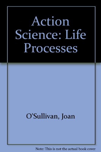 Book Action Science: Life Processes (Action Science) free