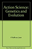 Book Action Science: Genetics and Evolution (Action Science) free