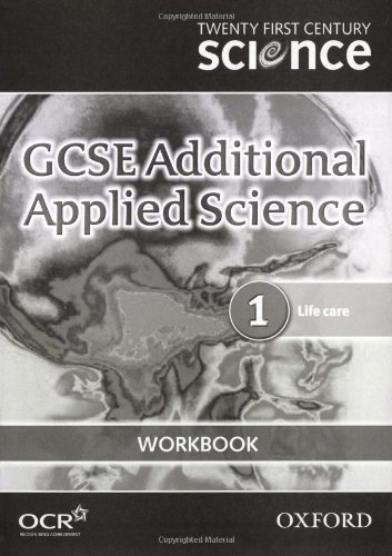 Book Twenty First Century Science: GCSE Additional Applied Science Module 1 Workbook free
