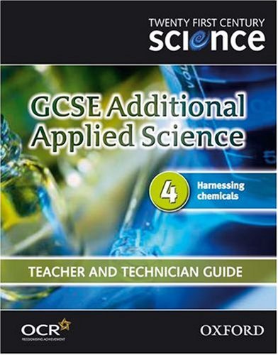Book Twenty First Century Science: Gcse Additional Applied Science Module 4 Teacher And Technician Guide free