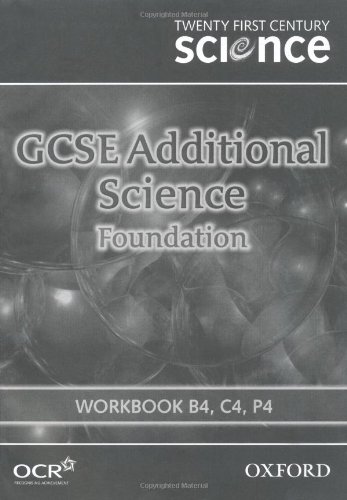 Book Twenty First Century Science: GCSE Additional Science Foundation Level Workbook Modules 1 to 3 free