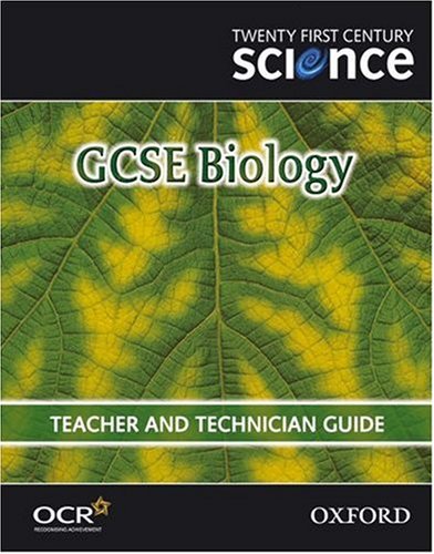 Book Twenty First Century Science: Gcse Biology Teacher And Technician Guide free