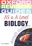 Book AS and A Level Biology Through Diagrams (Oxford Revision Guides) free