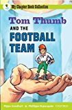 Book Oxford Reading Tree: All Stars: Pack 2a: Tom Thumb and the Football Team free