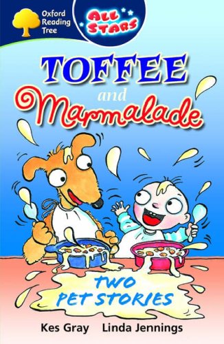 Book Toffee and Marmalade: Two Pet Stories. Kes Gray, Linda Jennings (All Stars) free