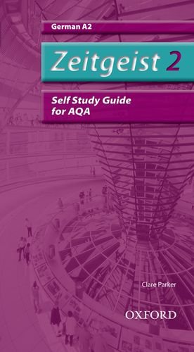 Book Zeitgeist 2. A2 Aqa Self-Study Guide free