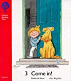 Book Oxford Reading Tree: Stage 4: Storybooks: Come In! (Oxford Reading Tree) free
