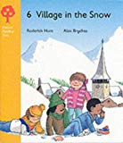 Book Oxford Reading Tree: Stage 5: Storybooks: Village in the Snow (Oxford Reading Tree) free