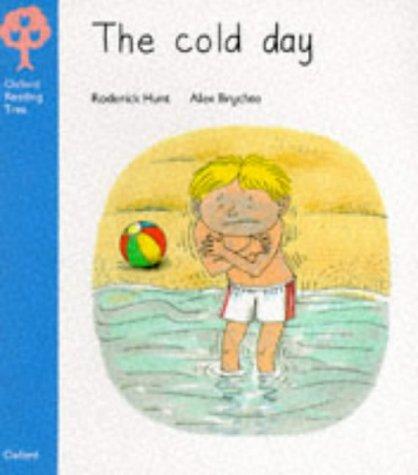 Book The Cold Day (Oxford Reading Tree) free
