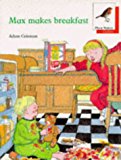 Book Oxford Reading Tree: Stage 6: More Robins Storybooks: Max Makes Breakfast free