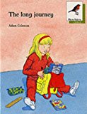 Book Oxford Reading Tree: Stage 7: More Robins Storybooks: The Long Journey free