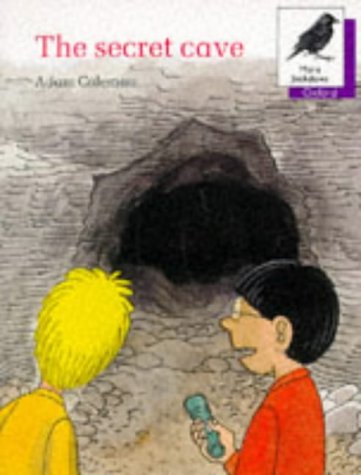 Book Oxford Reading Tree: Stages 8-11: More Jackdaws Anthologies: The Secret Cave free