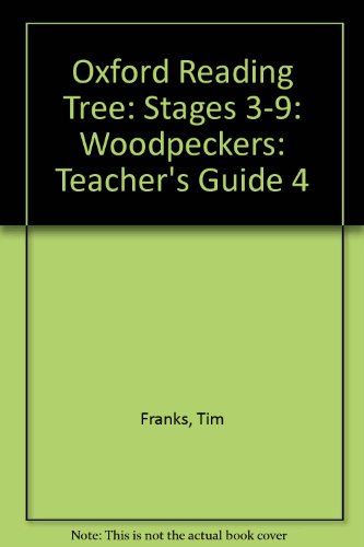 Book Oxford Reading Tree: Stages 3-9: Woodpeckers: Teacher's Guide 4 free