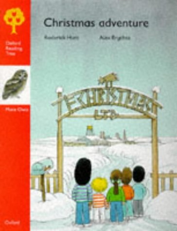 Book Oxford Reading Tree: Stage 6: More Owls Storybooks: Christmas Adventure (Oxford Reading Tree) free