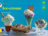 Book Oxford Reading Tree: Stages 1-11: Fact Finders: Unit D: Food: Ice-cream (Oxford Reading Tree) free