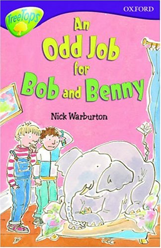Book Oxford Reading Tree: Stage 11: TreeTops: An Odd Job for Bob and Benny free