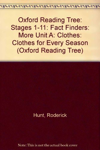 Book Oxford Reading Tree: Stages 1-11: Fact Finders: More Unit A: Clothes: Clothes for Every Season free