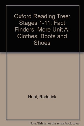 Book Oxford Reading Tree: Stages 1-11: Fact Finders: More Unit A: Clothes: Boots and Shoes (Oxford Reading Tree) free