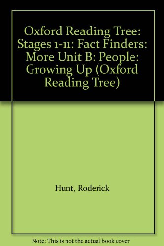Book Oxford Reading Tree: Stages 1-11: Fact Finders: More Unit B: People: Growing Up (Oxford Reading Tree) free